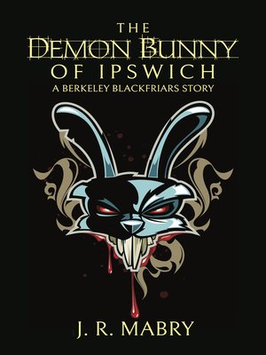 cover image of The Demon Bunny of Ipswich